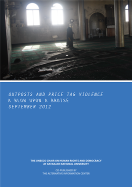 OUTPOSTS and Price TAG VIOLENCE a Blow Upon a Bruise September 2012