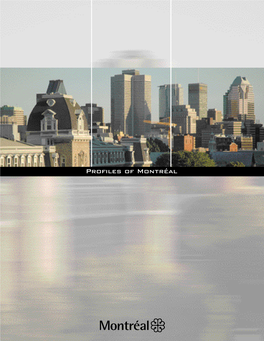 Profiles of Montréal Profiles of Montréal