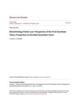 Biotechnology Patent Law: Perspective of the First Seventeen Years, Prospective on the Next Seventeen Years