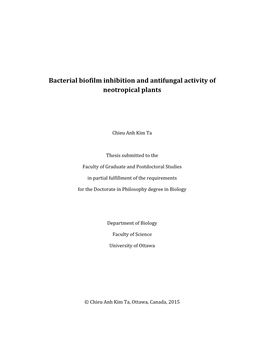 Bacterial Biofilm Inhibition and Antifungal Activity of Neotropical Plants