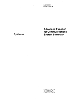 Systems Advanced Function for Communications System Summary