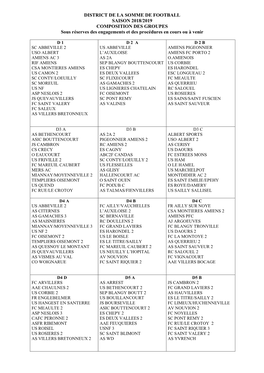 DISTRICT DE LA SOMME DE FOOTBALL SAISON 2018/2019 COMPOSITION DES GROUPES Sous Réserves Des Engagements Et Des Procédures En Cours Ou À Venir