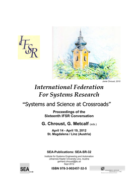 Proceedings of the IFSR Conversation 2012, St. Magdalena, Linz