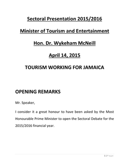 Sectoral Presentation 2015/2016 Minister of Tourism And