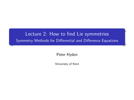 How to Find Lie Symmetries