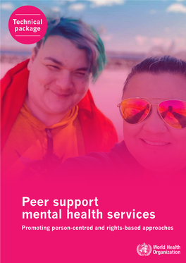Peer Support Mental Health Services Promoting Person-Centred and Rights-Based Approaches