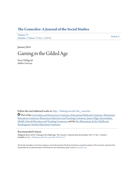 Gaming in the Gilded Age Brian Mullgardt Millikin University