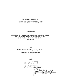 THE PRIMARY FORESTS of VINTON and JACKSON COUNTIES, OHIO Dissertation Presented in Partial Fulfillment of the Requirements for T