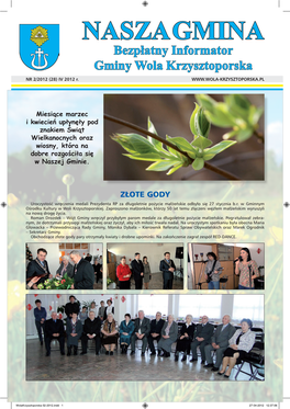 NASZA GMINA Bezpłatny Informator Gminy Wola Krzysztoporska NR 2/2012 (28) IV 2012 R