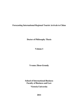 Forecasting International Regional Tourist Arrivals to China