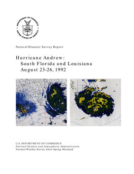 Hurricane Andrew: South Florida and Louisiana August 23-26, 1992