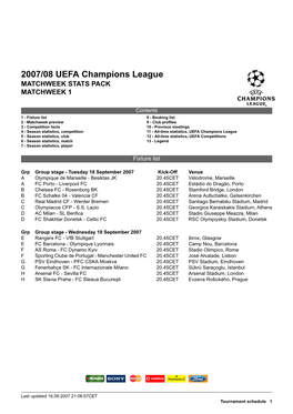 2007/08 UEFA Champions League MATCHWEEK STATS PACK MATCHWEEK 1