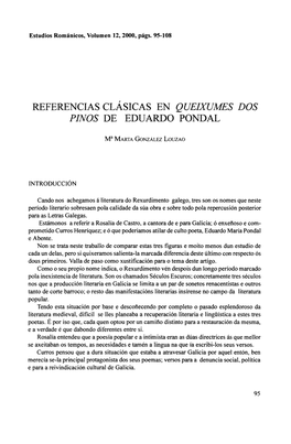 Referencias Clásicas En Queixuimes Dos Pinos De