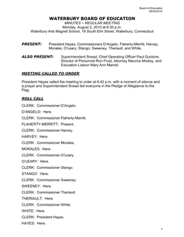 WATERBURY BOARD of EDUCATION MINUTES ~ REGULAR MEETING Monday, August 2, 2010 at 6:30 P.M