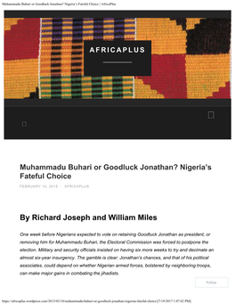 Muhammadu Buhari Or Goodluck Jonathan? Nigeria’S Fateful Choice | Africaplus