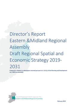 Director's Report Eastern &Midland Regional Assembly Draft Regional Spatial and Economic Strategy 2019- 2031