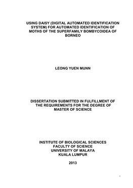 Using Daisy (Digital Automated Identification System) for Automated Identification of Moths of the Superfamily Bombycoidea of Borneo