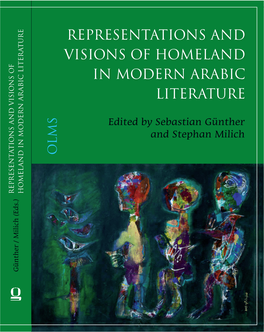 Representations and Visions of Homeland in Modern Arabic Literature