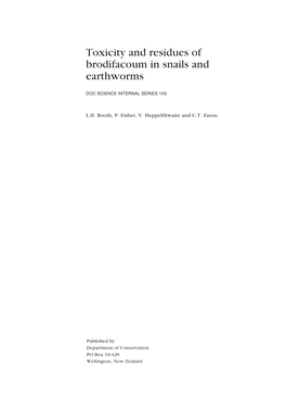 Toxicity and Residues of Brodifacoum in Snails and Earthworms