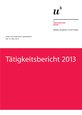 Hans Sigrist Foundation Annual Report 2013
