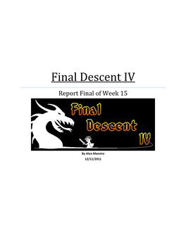 Final Descent IV Report Final of Week 15