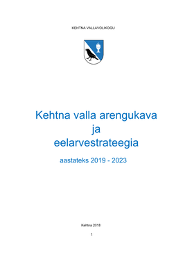 Kehtna Valla Arengukava Ja Eelarvestrateegia