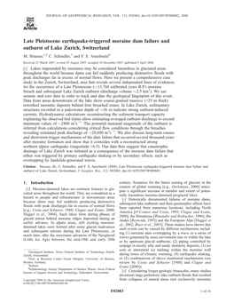 Late Pleistocene Earthquake-Triggered Moraine Dam Failure and Outburst of Lake Zurich, Switzerland M