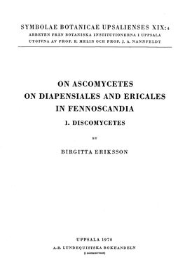 On Ascomycetes on Diapensiales and Ericales in Fennoscandia