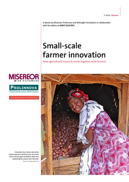 Small-Scale Farmer Innovation How Agricultural Research Works Together with Farmers