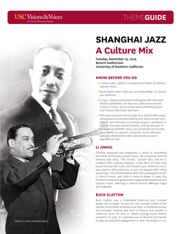 SHANGHAI JAZZ a Culture Mix Tuesday, November 19, 2019 Bovard Auditorium University of Southern California