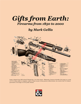 Gifts from Earth: Firearms from 1850 to 2000