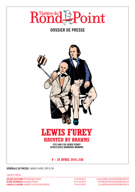 Lewis Furey Haunted by Brahms Textes, Piano Et Voix Lewis Furey Autour De Lieder De Johannes Brahms