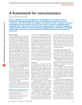 A Framework for Consciousness Francis Crick and Christof Koch