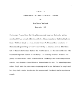 Thesis Tells of the Early Battles Near the Post That Won the Peace, and the Captured Indians Who Became an Important Element of Fort Keogh