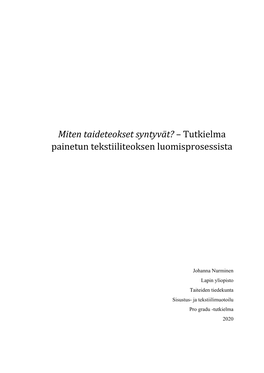 Miten Taideteokset Syntyvät? – Tutkielma Painetun Tekstiiliteoksen Luomisprosessista