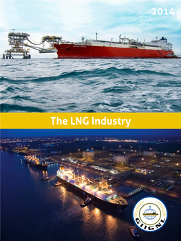The LNG Industry the LNG Industry in 2014 Editorial