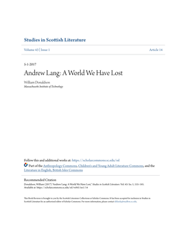 Andrew Lang: a World We Have Lost William Donaldson Massachusetts Ni Stitute of Technology