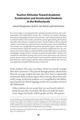 Teacher Attitudes Toward Academic Acceleration and Accelerated Students in the Netherlands Lianne Hoogeveen, Janet G