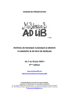 Festival Musiques Ad Lib a Tenu Toutes Ses Promesses » « Plus De 400 Spectateurs Sous Le Charme »