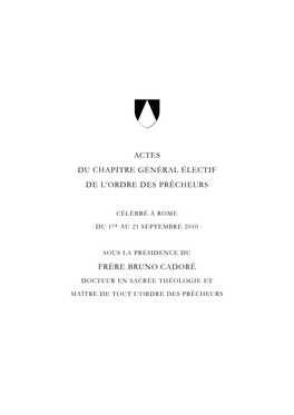 Actes Du Chapitre Général Électif De L'ordre Des Prêcheurs