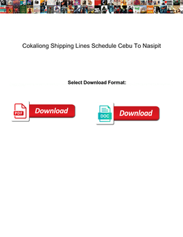Cokaliong Shipping Lines Schedule Cebu to Nasipit