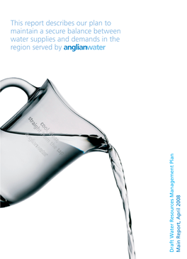 Draft Water Resources Management Plan Anglian Water 2008