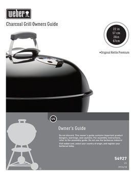 Charcoal Grill Owners Guide 22 in 57 Cm 26In 67Cm