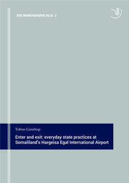 Enter and Exit: Everyday State Practices at Somaliland's Hargeisa
