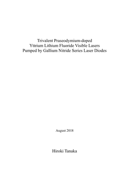 Trivalent Praseodymium-Doped Yttrium Lithium Fluoride Visible Lasers Pumped by Gallium Nitride Series Laser Diodes