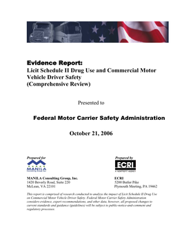 Evidence Report: Licit Schedule II Drug Use and Commercial Motor Vehicle Driver Safety (Comprehensive Review)