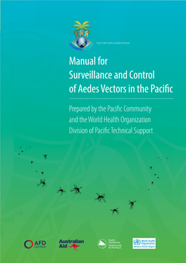 Manual for Surveillance and Control of Aedes Vectors in the Pacific