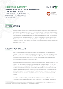 Where Are We at Implementing the Forest Code? an X-Ray of the Car and the Pra in Brazilian States 2020 Edition