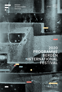 2020 Programme Bergen International Festival