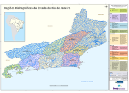 Regiões Hidrográficas Do Estado Do Rio De Janeiro Resolução Do Conselho Estadual De Recursos Hídricos N° 107, De 22 De Maio De 2013